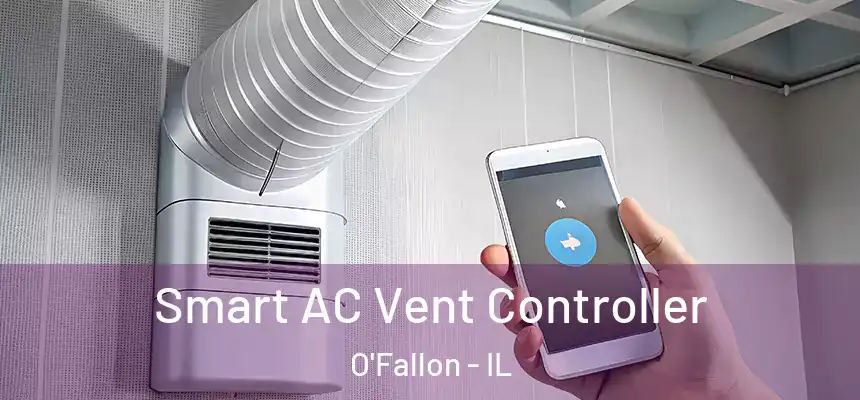 Smart AC Vent Controller O'Fallon - IL